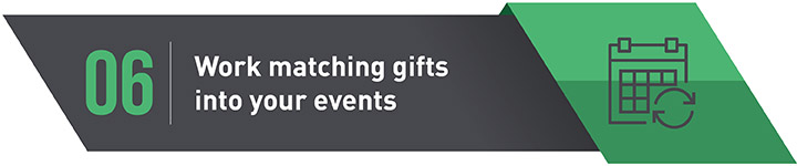 How to work matching gifts into your events